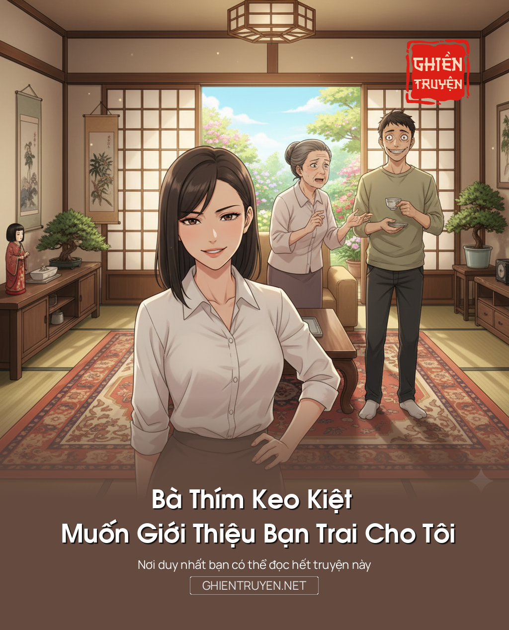 Bà Thím Keo Kiệt Muốn Giới Thiệu Bạn Trai Cho Tôi