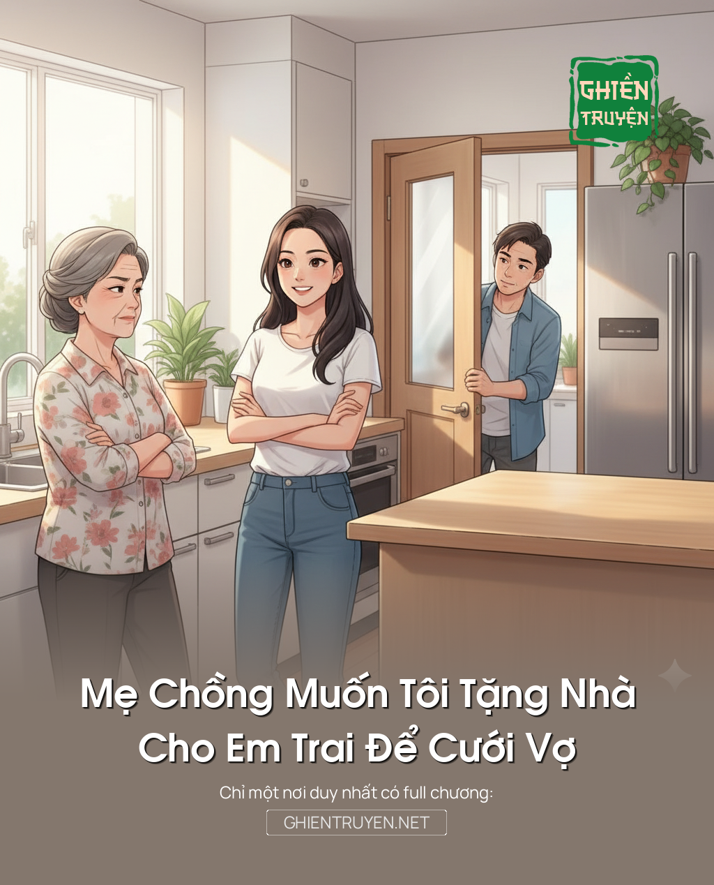 Mẹ Chồng Muốn Tôi Tặng Nhà Cho Em Trai Để Cưới Vợ