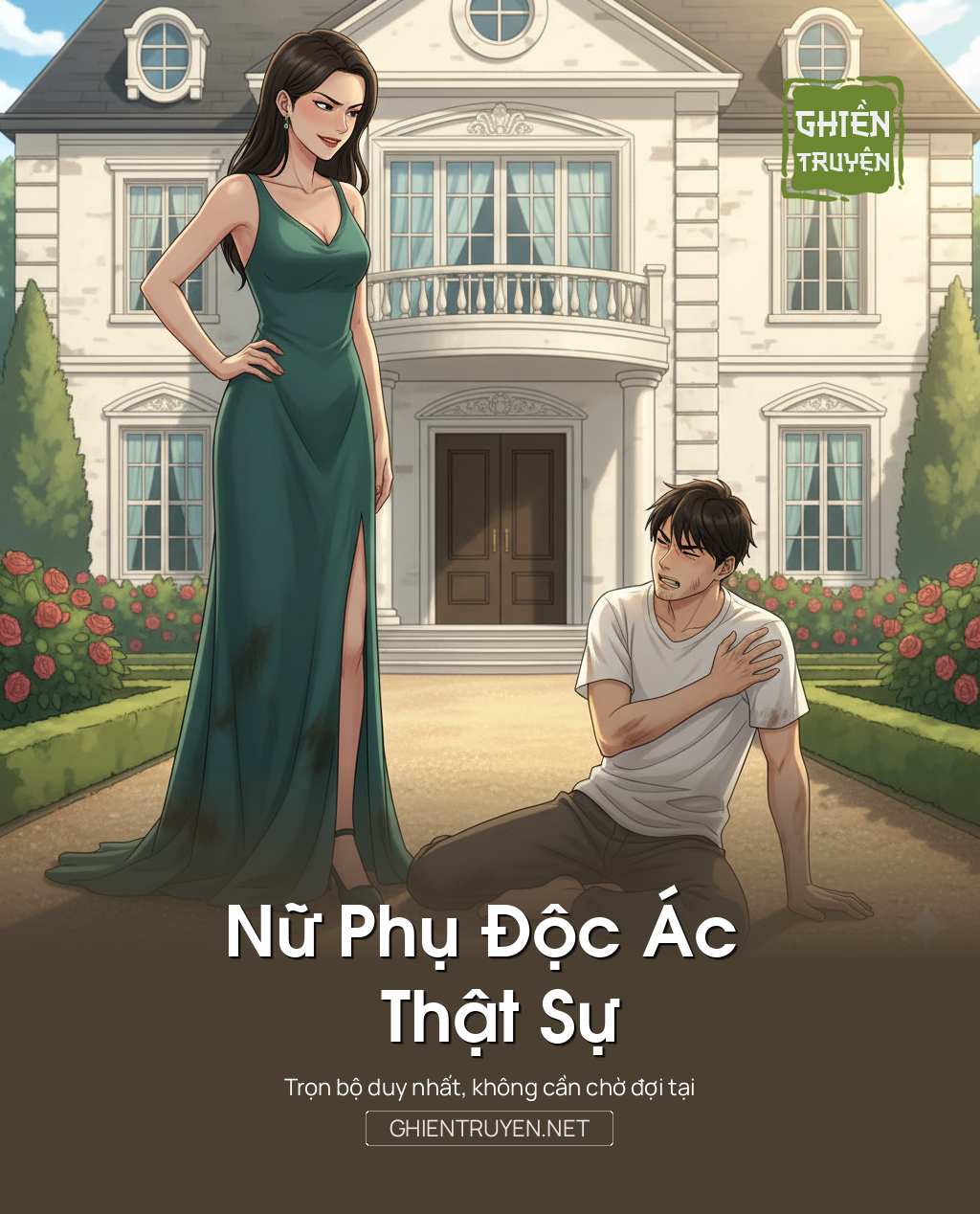 Nữ Phụ Độc Ác Thật Sự