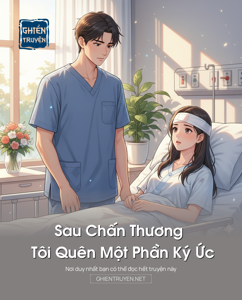 Sau Chấn Thương Tôi Quên Một Phần Ký Ức