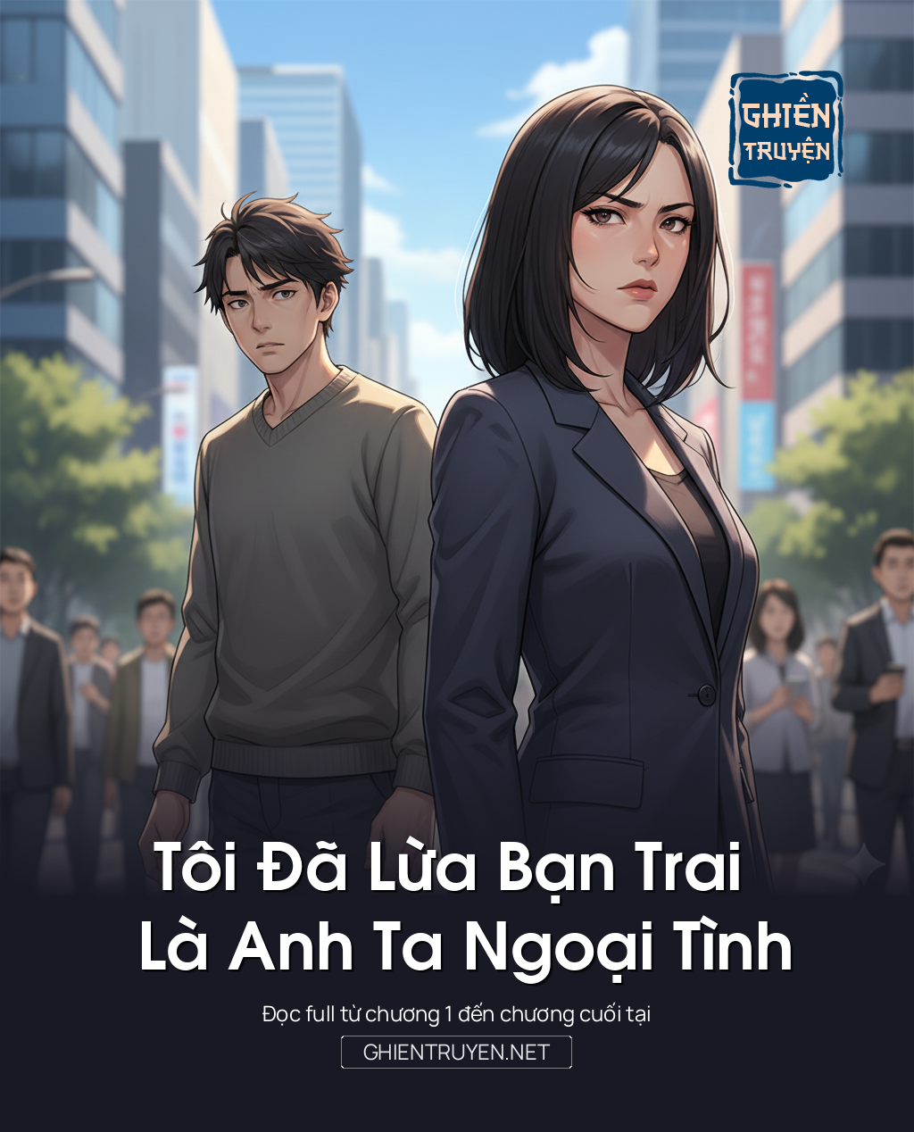 Tôi Đã Lừa Bạn Trai Là Anh Ta Ngoại Tình