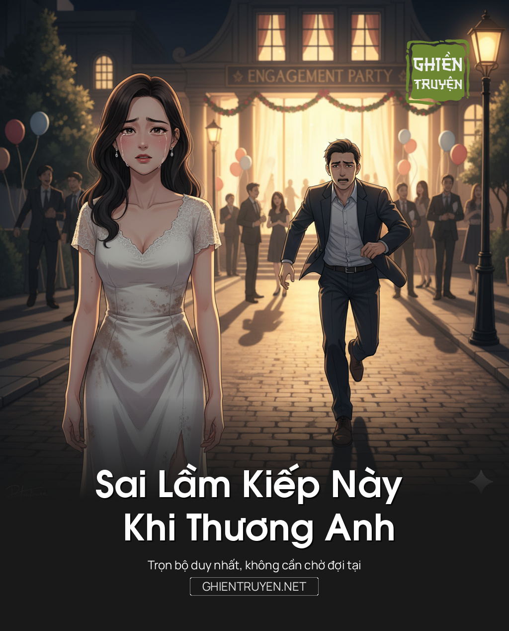 Sai Lầm Kiếp Này Khi Thương Anh
