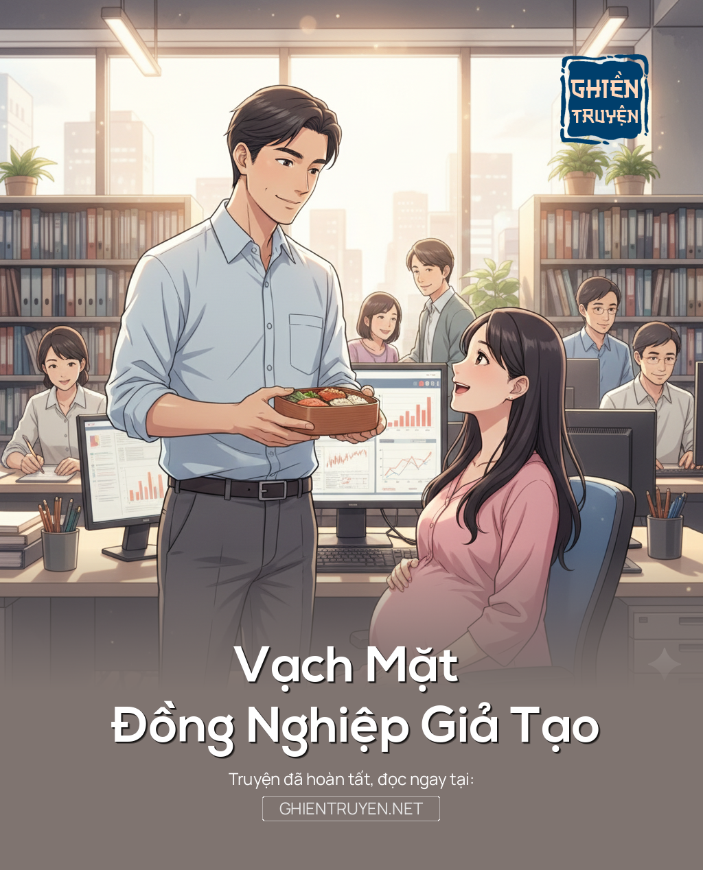 Vạch Mặt Đồng Nghiệp Giả Tạo