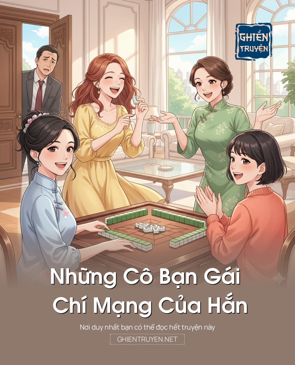Những Cô Bạn Gái Chí Mạng Của Hắn