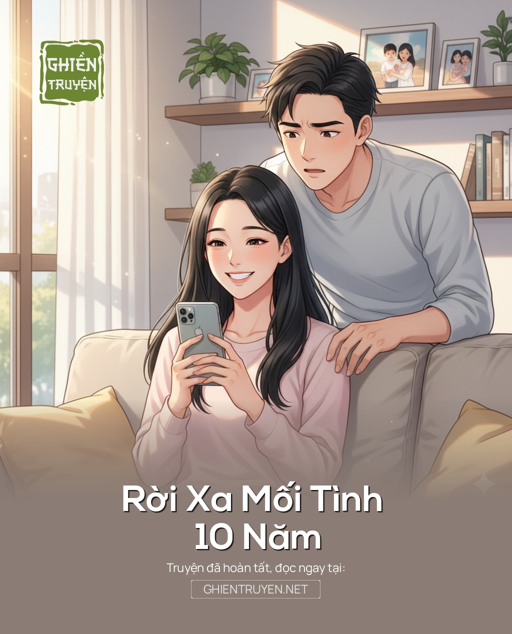 Rời Xa Mối Tình 10 Năm