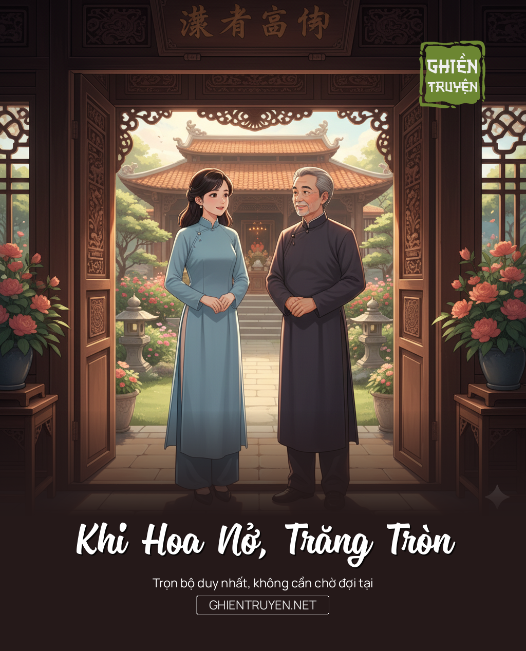 Khi Hoa Nở, Trăng Tròn