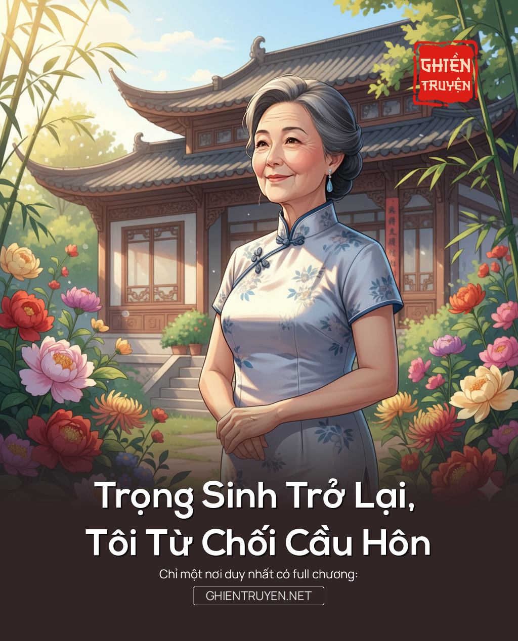 Trọng Sinh Trở Lại, Tôi Từ Chối Cầu Hôn