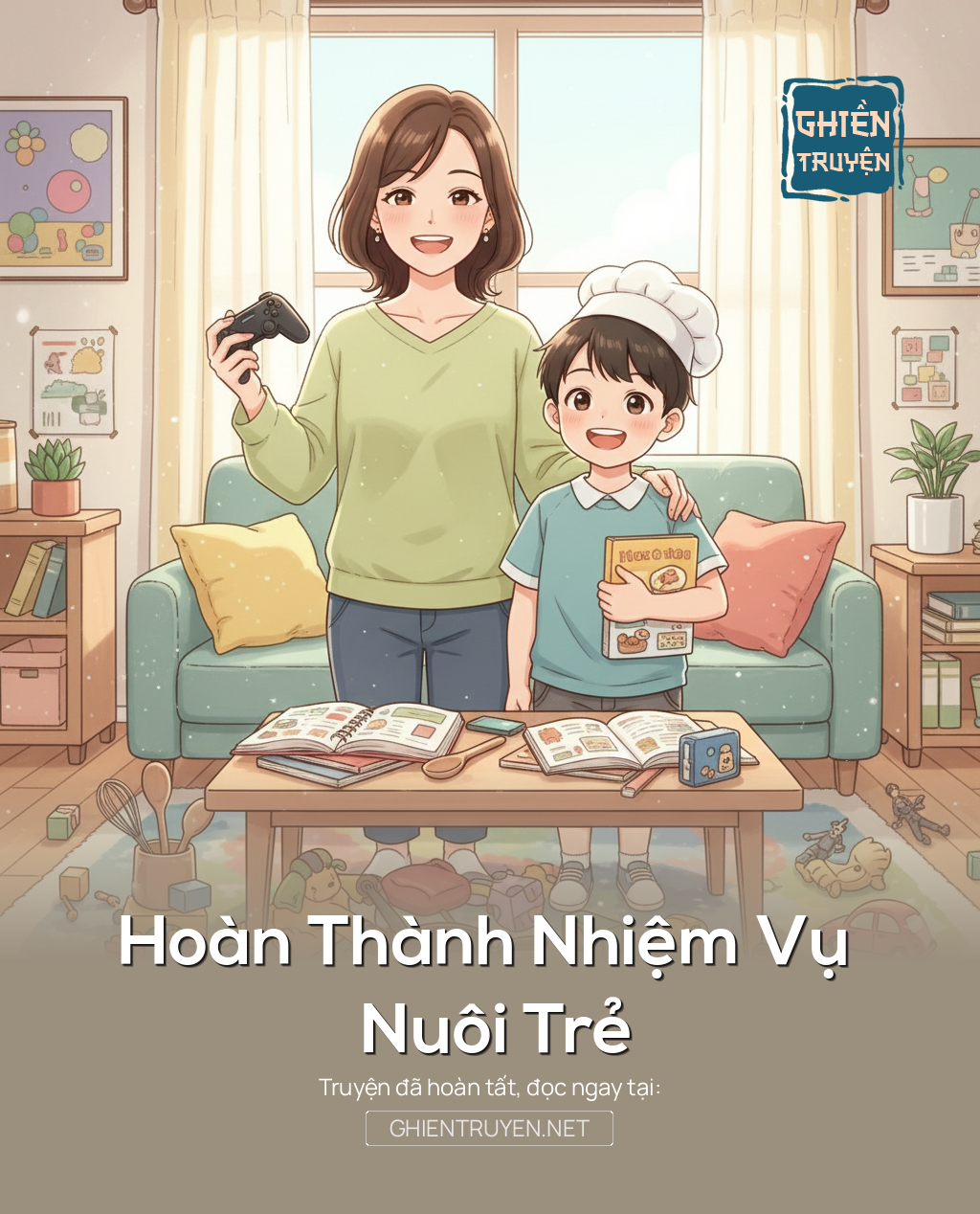 Hoàn Thành Nhiệm Vụ Nuôi Trẻ