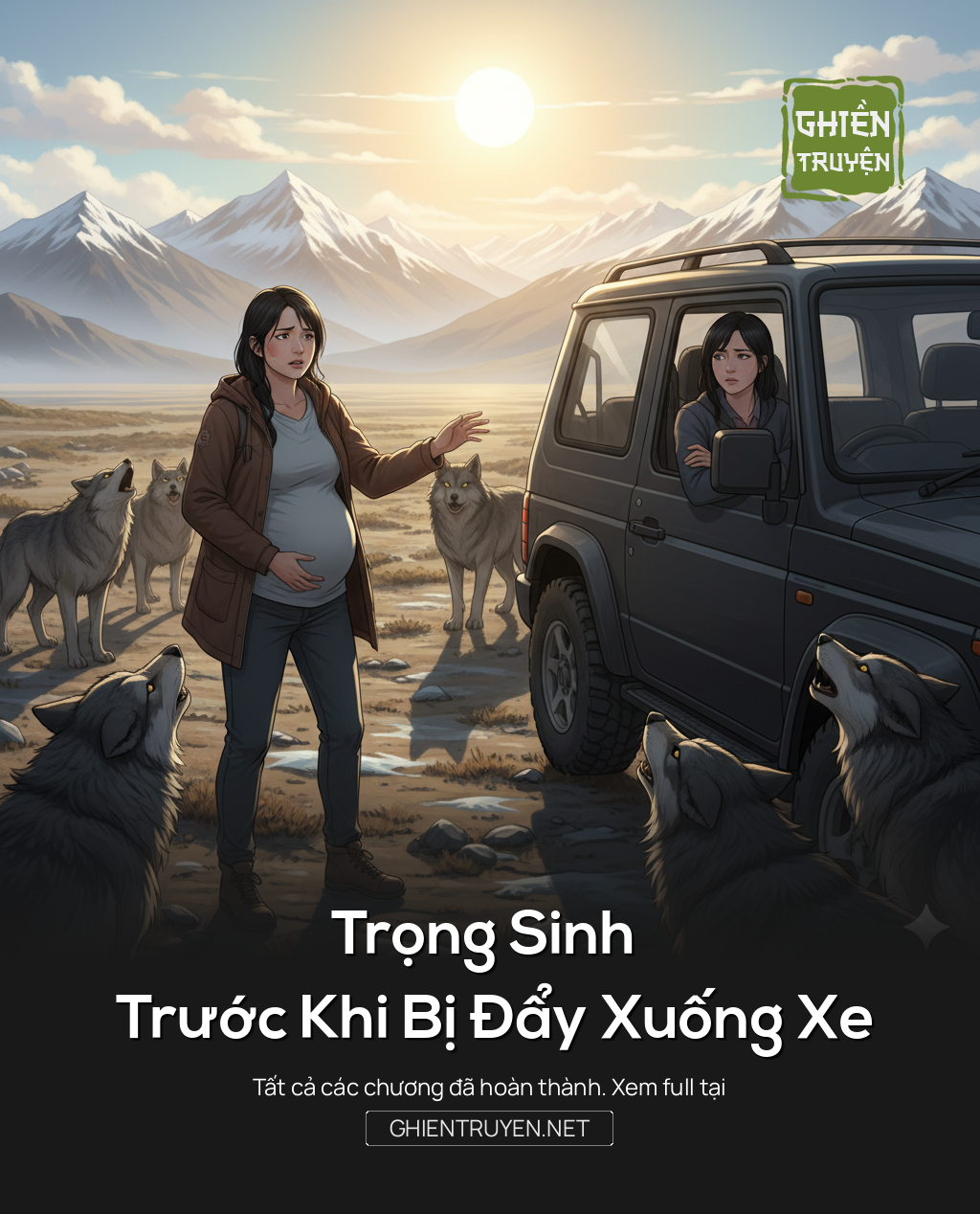Trọng Sinh Trước Khi Bị Đẩy Xuống Xe