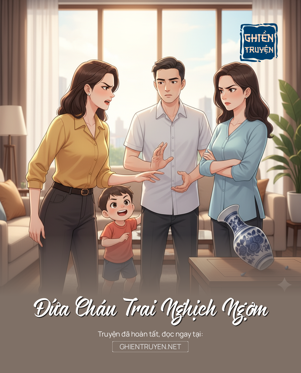Đứa Cháu Trai Nghịch Ngợm