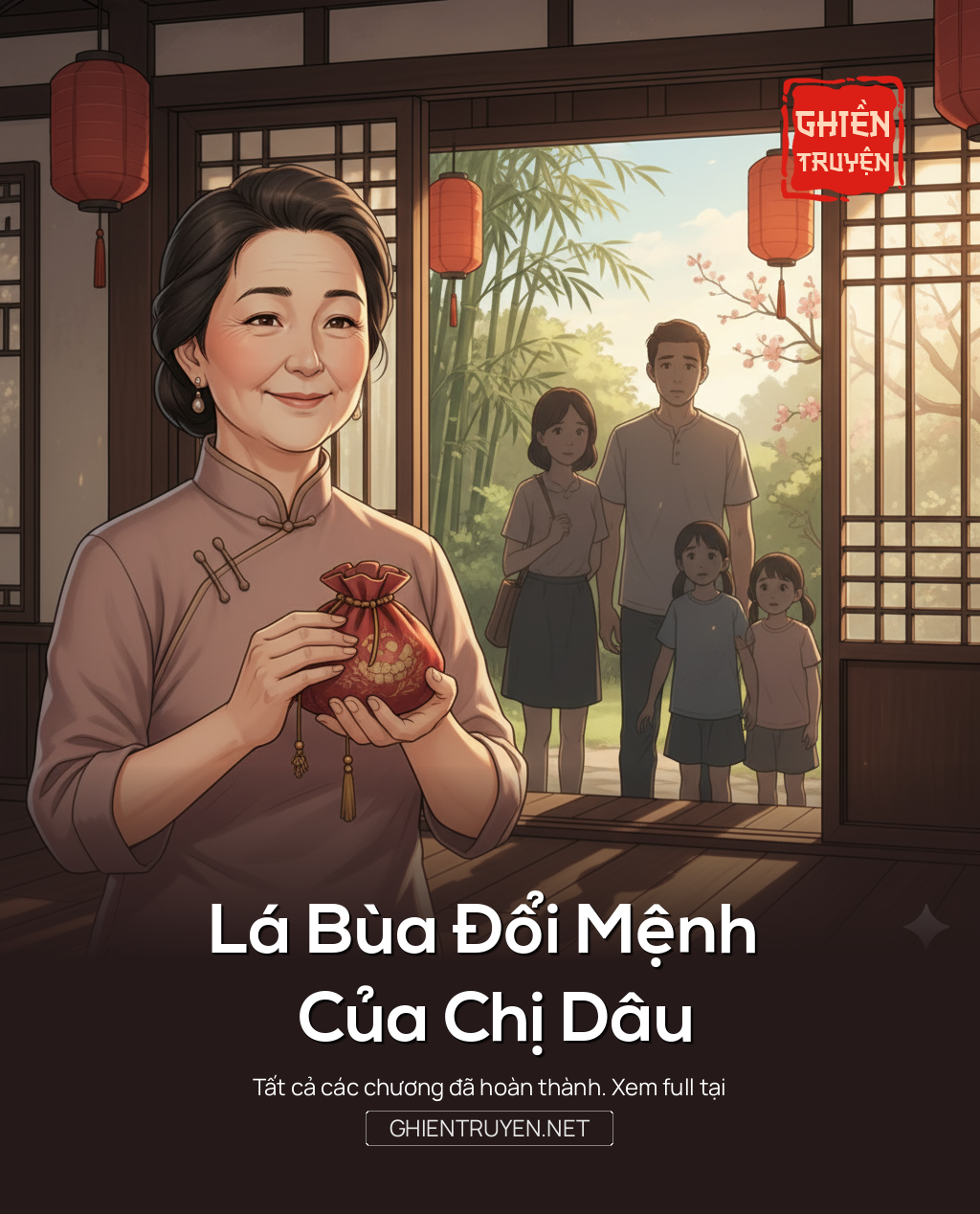 Lá Bùa Đổi Mệnh Của Chị Dâu