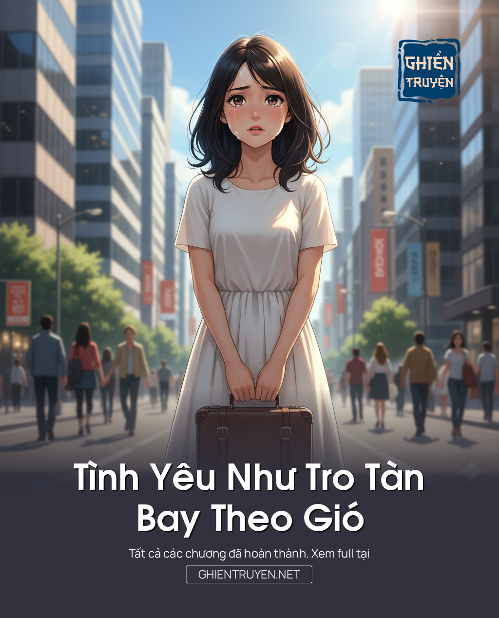 Tình Yêu Như Tro Tàn, Bay Theo Gió