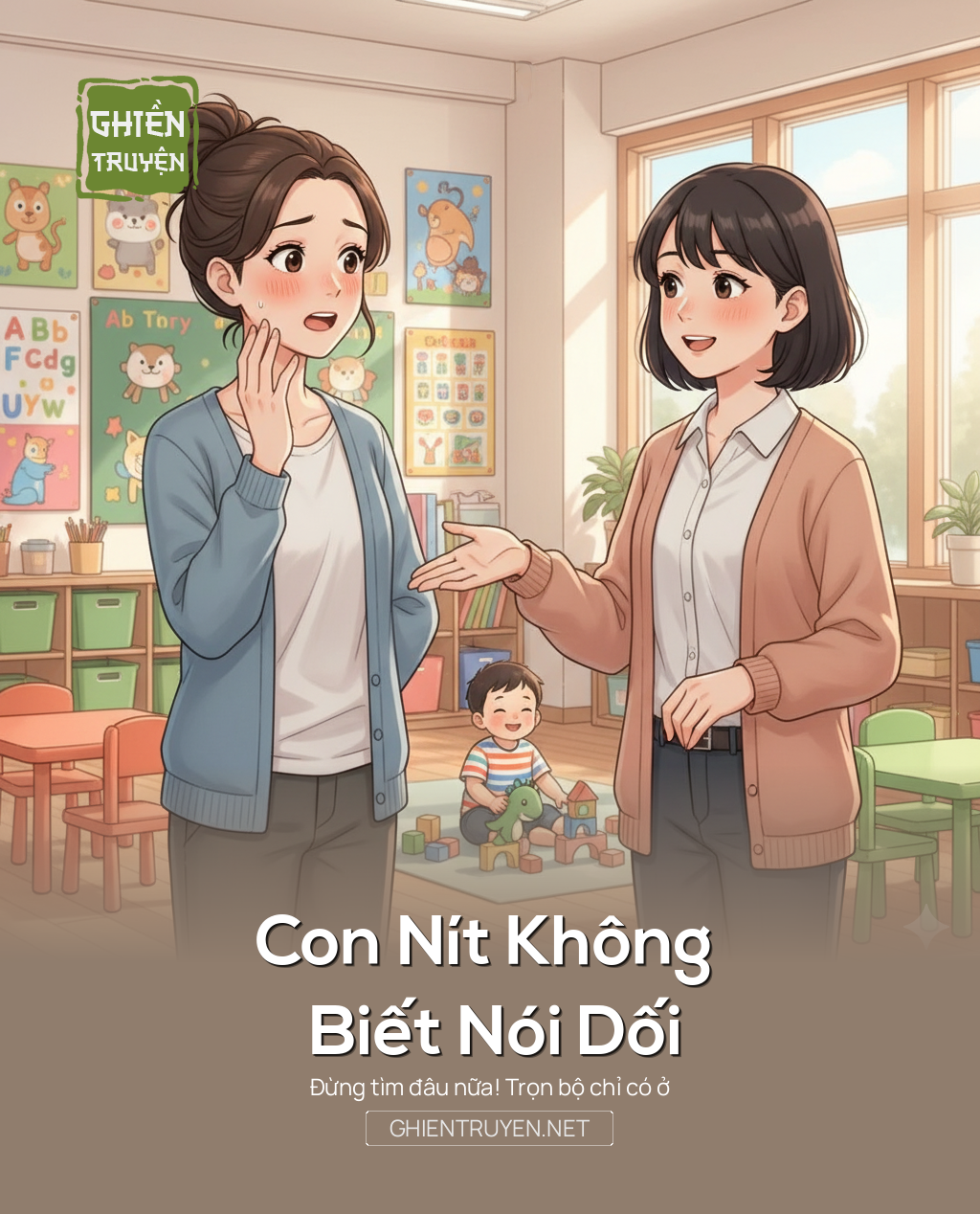 Con Nít Không Biết Nói Dối