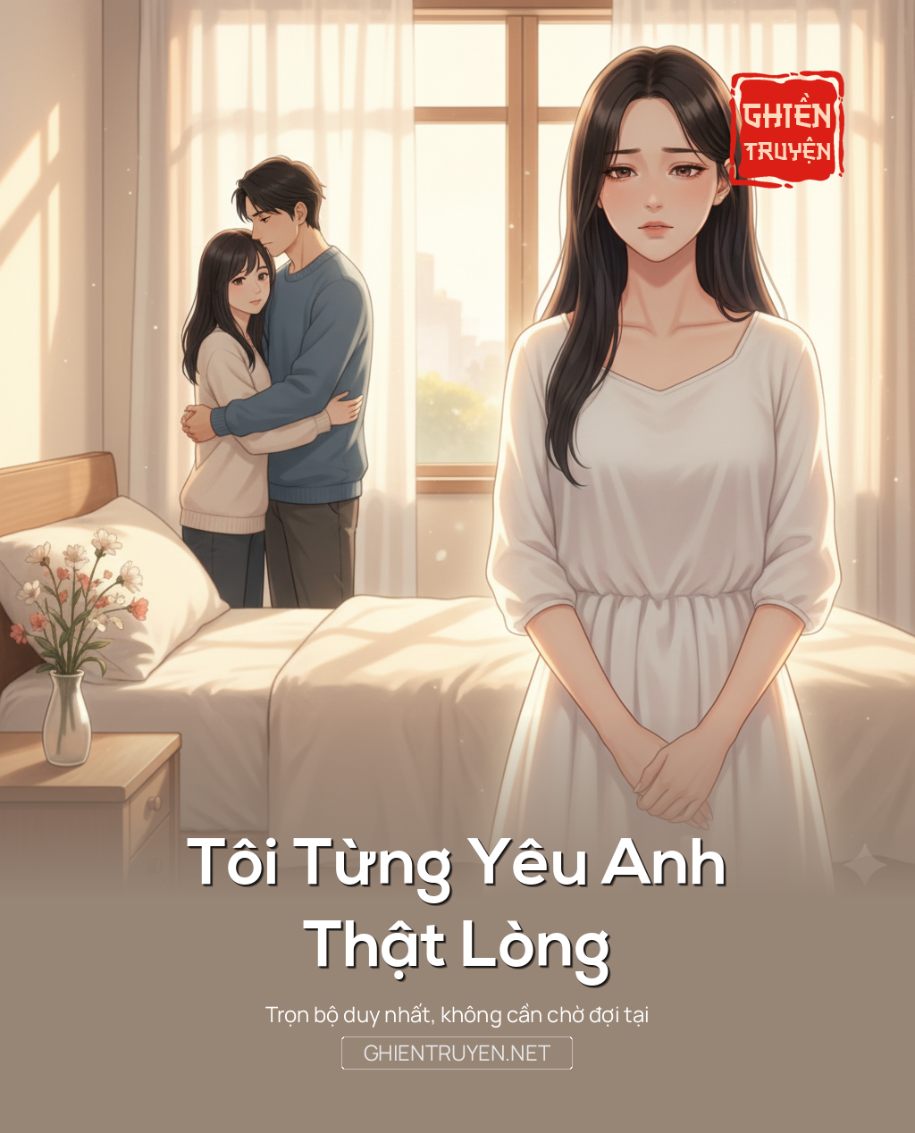 Tôi Từng Yêu Anh Thật Lòng