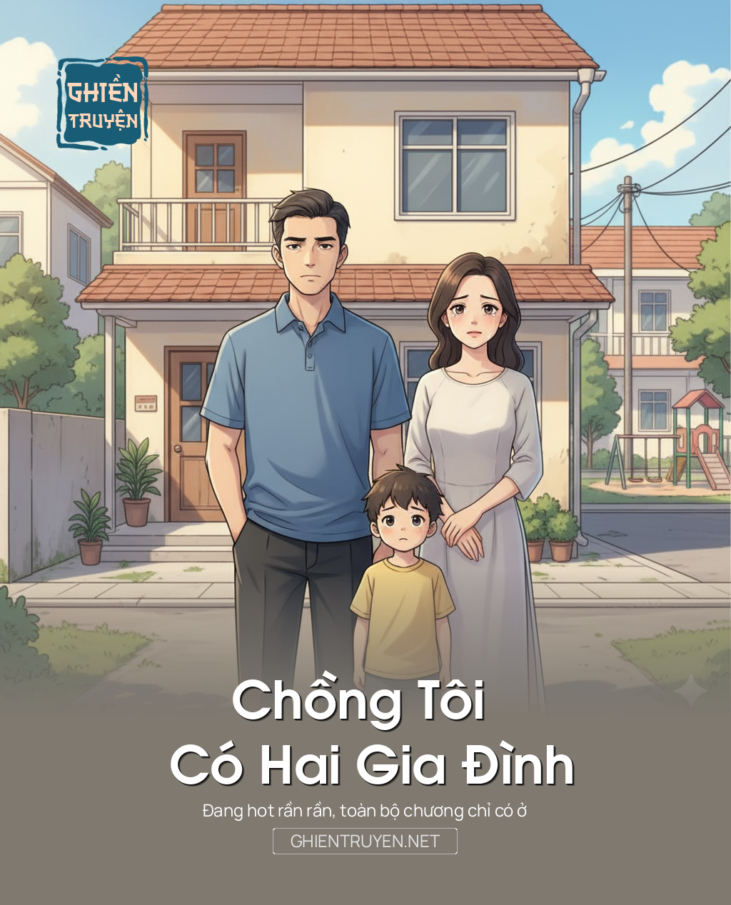 Chồng Tôi Có Hai Gia Đình