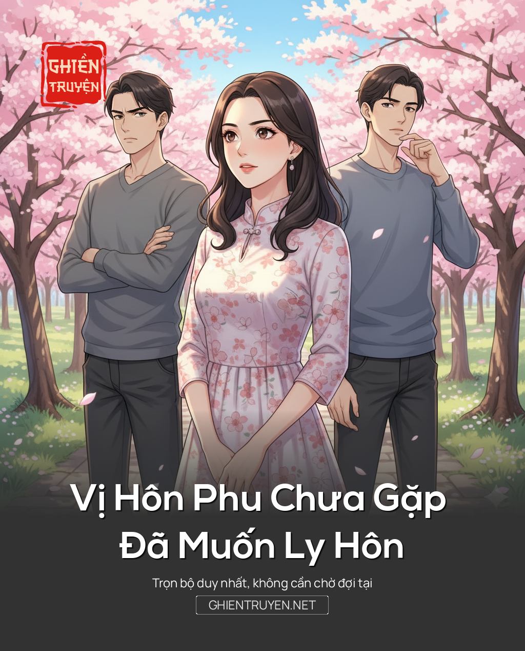 Vị Hôn Phu Chưa Gặp Đã Muốn Ly Hôn