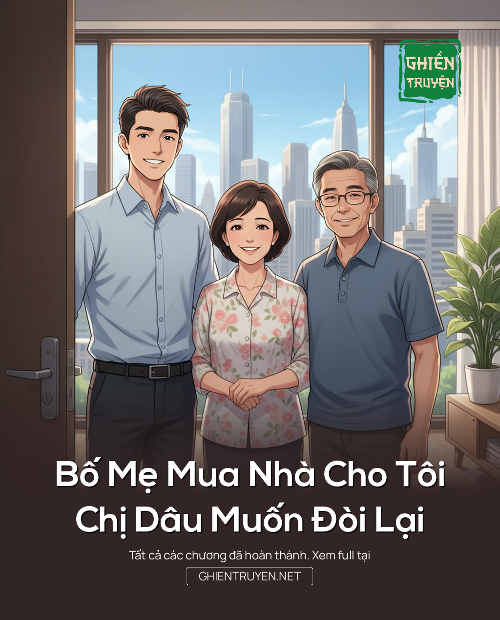 Bố Mẹ Mua Nhà Cho Tôi, Chị Dâu Muốn Đòi Lại