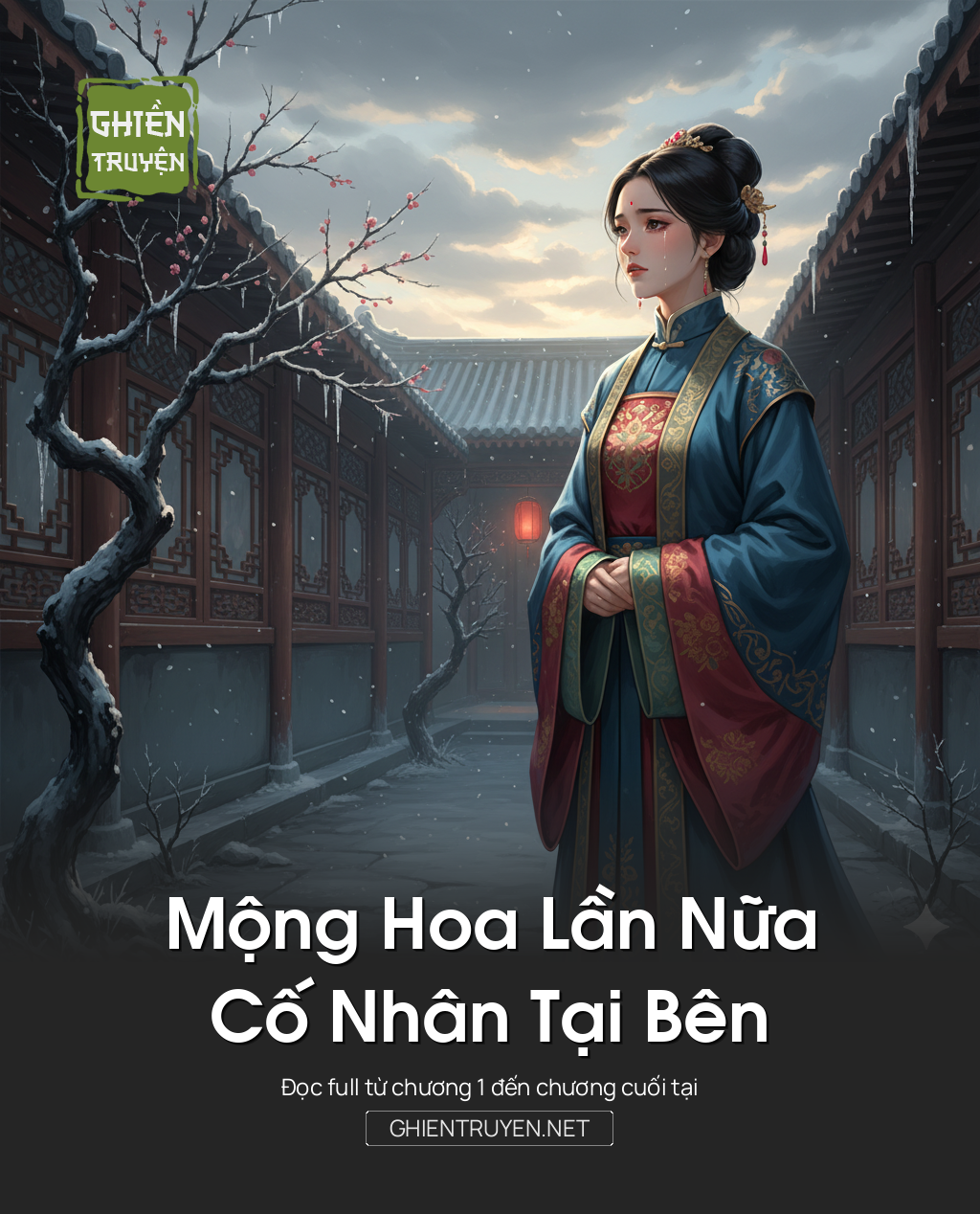 Mộng Hoa Lần Nữa, Cố Nhân Tại Bên
