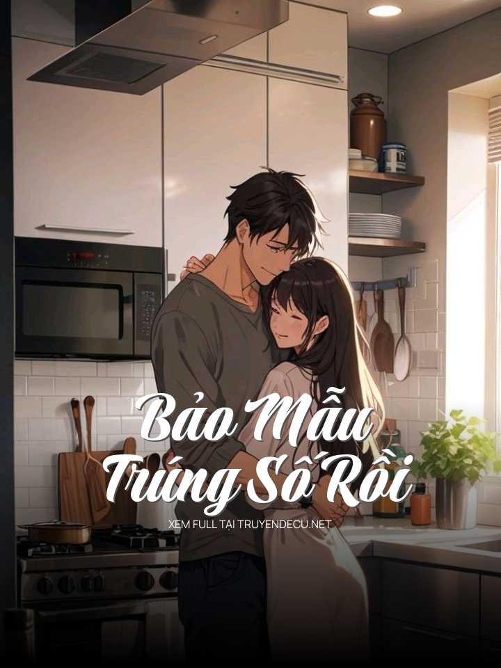 Bảo Mẫu Trúng Số Rồi