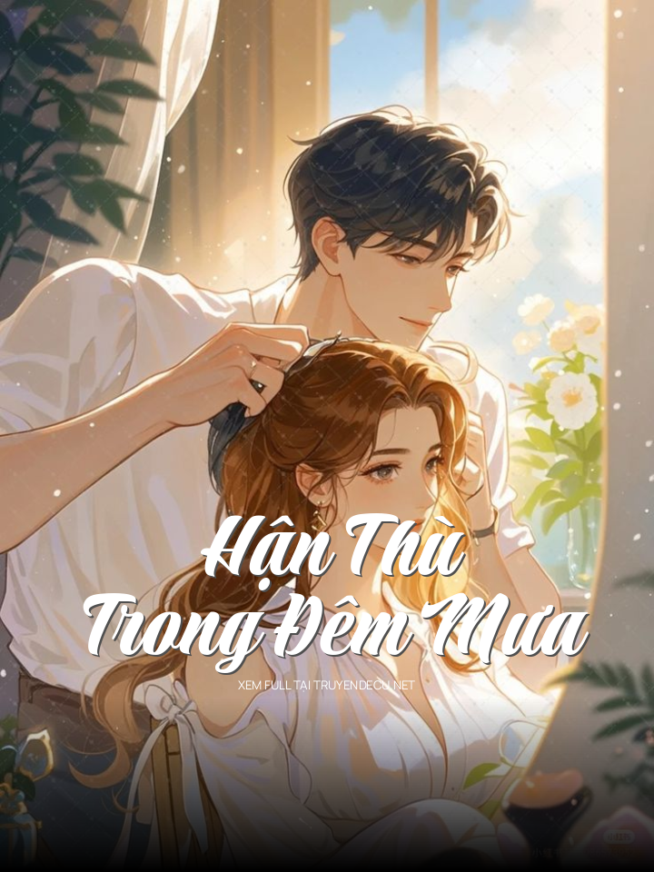 Hận Thù Trong Đêm Mưa