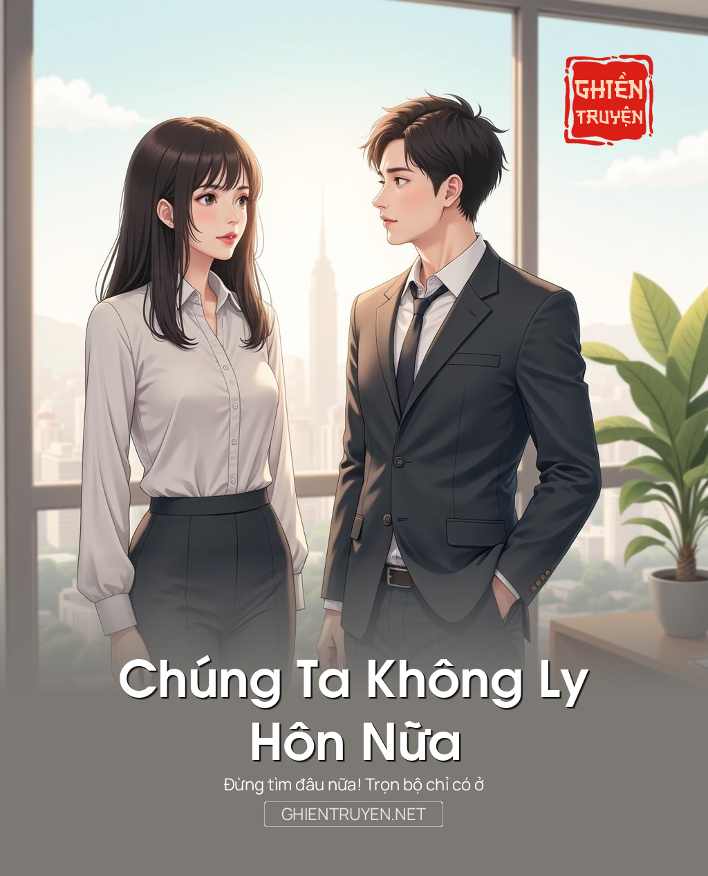 Chúng    Ta    Không    Ly    Hôn    Nữa