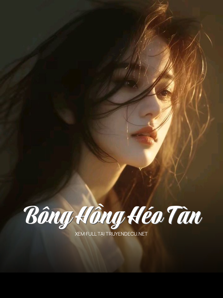 Bông Hồng Héo Tàn