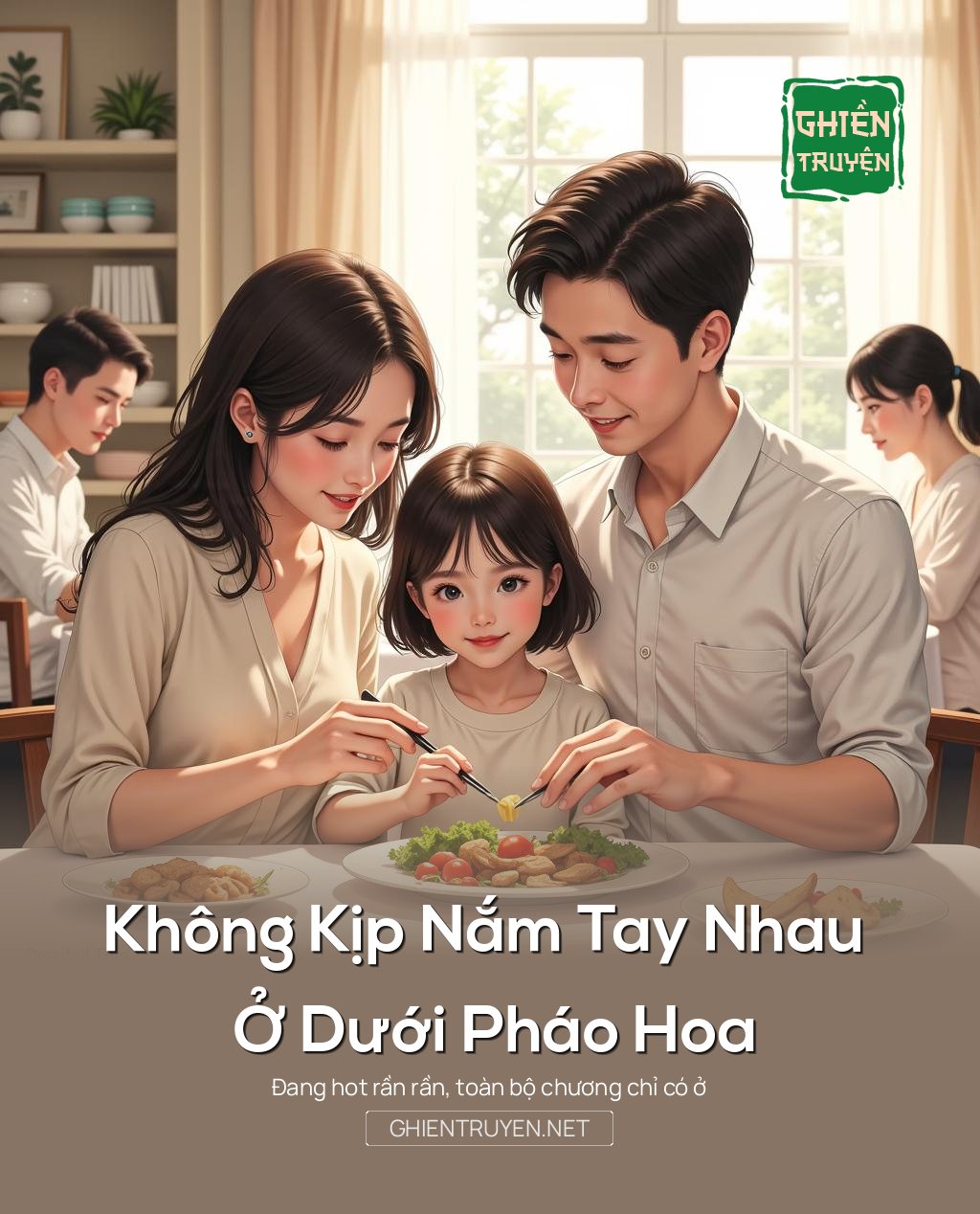 Không Kịp Nắm Tay Nhau Ở Dưới Pháo Hoa