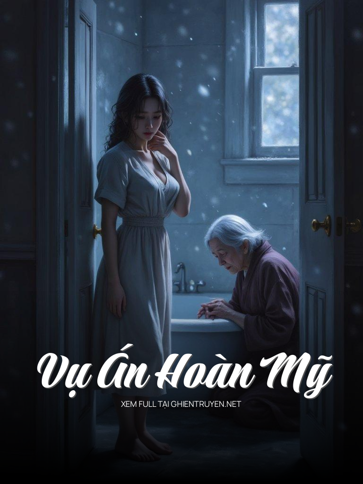 Vụ Án Hoàn Mỹ
