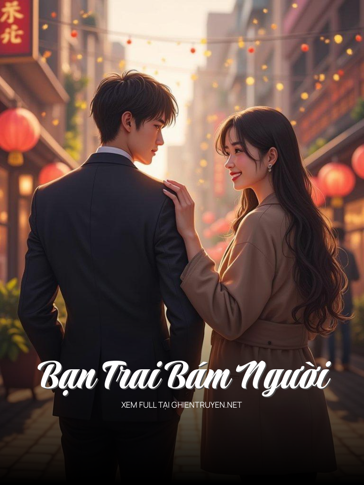 Bạn Trai Bám Người