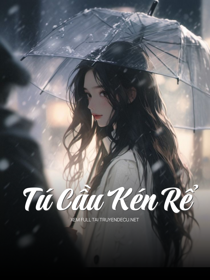 Tú Cầu Kén Rể