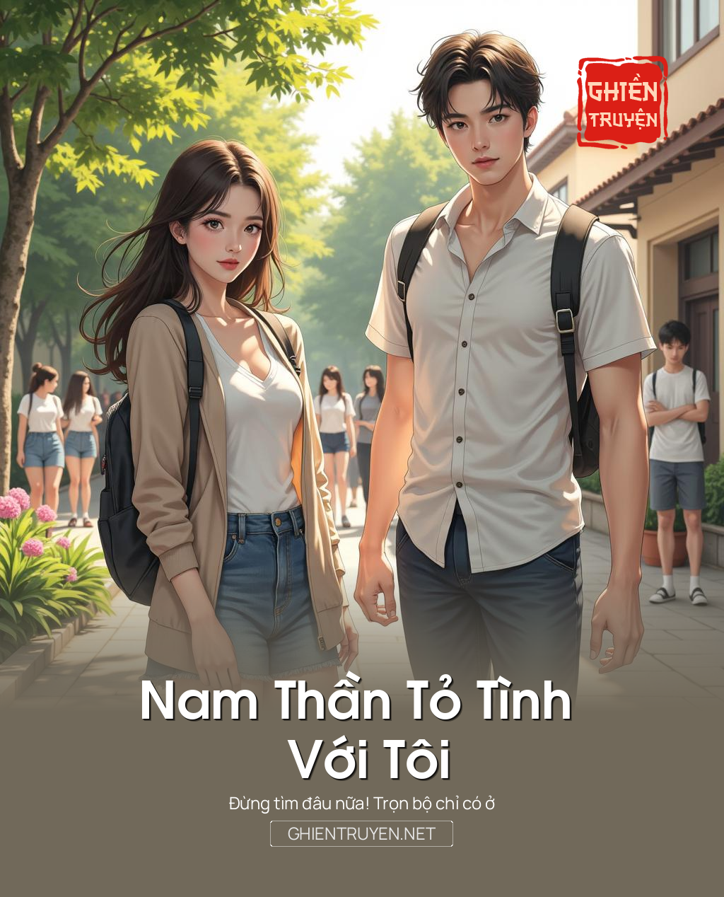 Nam Thần Tỏ Tình Với Tôi