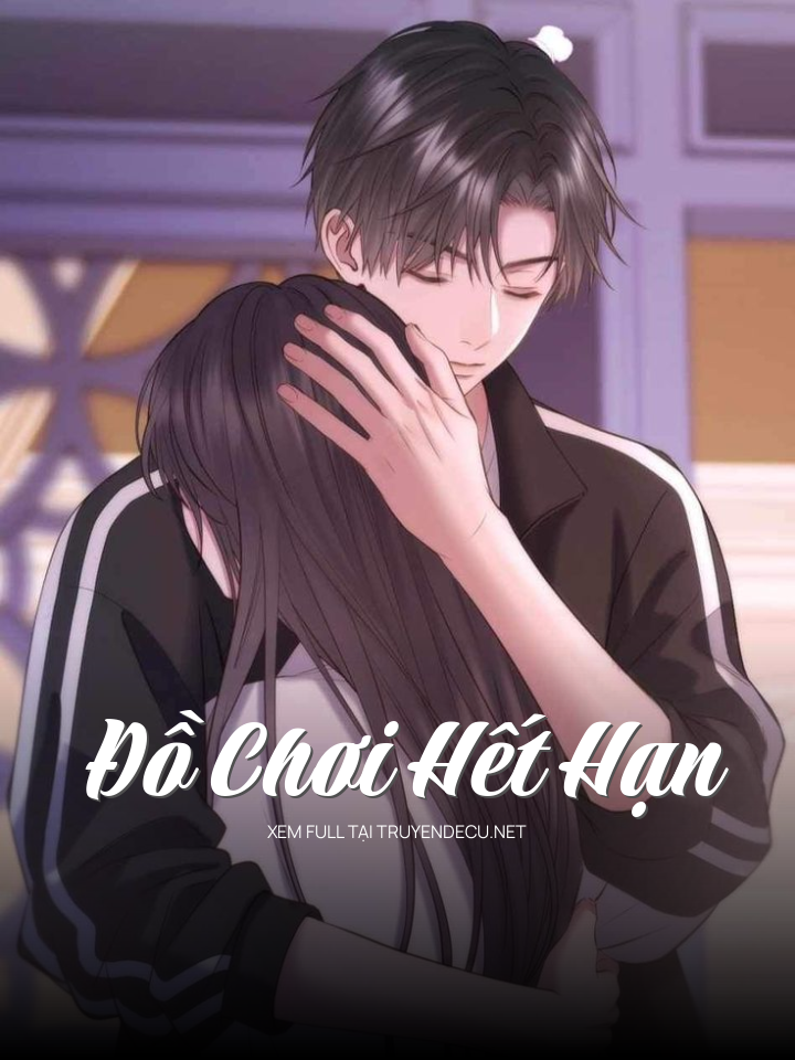 Đồ Chơi Hết Hạn