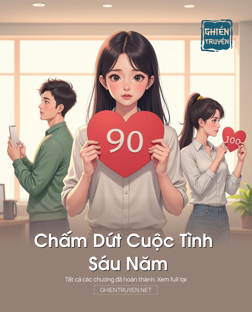 Chấm Dứt Cuộc Tình Sáu Năm