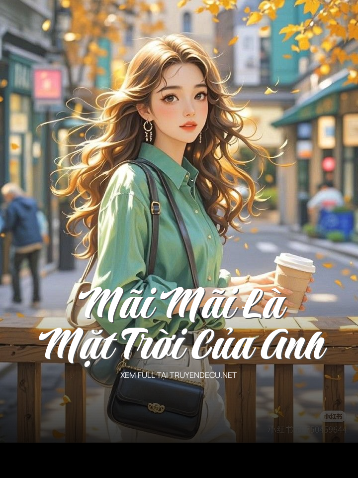 Mãi Mãi Là Mặt Trời Của Anh