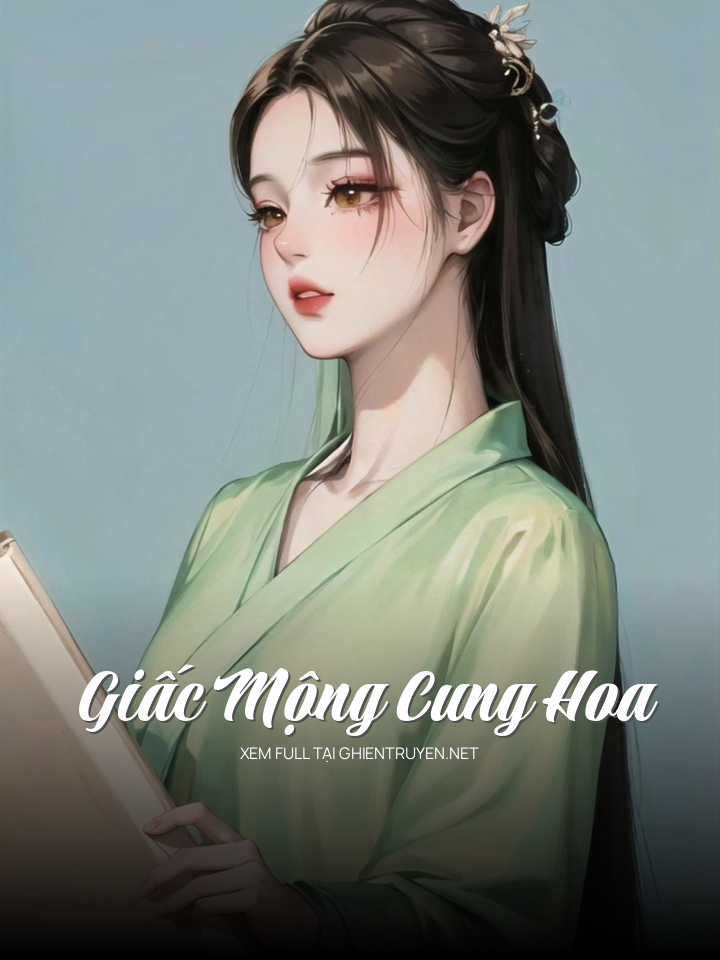 Giấc Mộng Cung Hoa