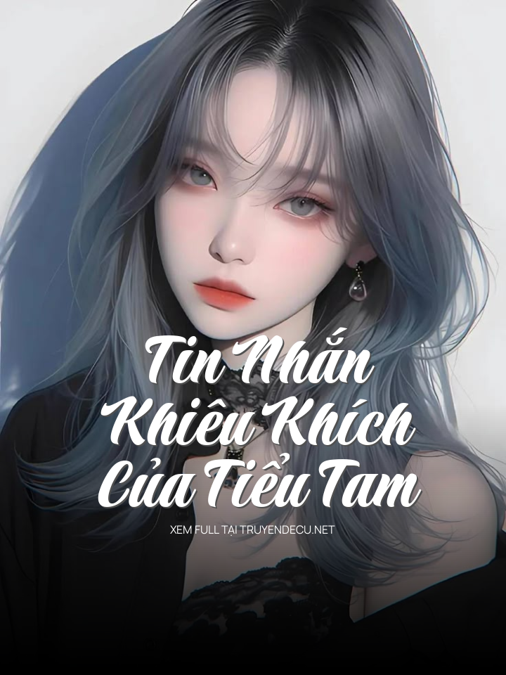 Tin Nhắn Khiêu Khích Của Tiểu Tam