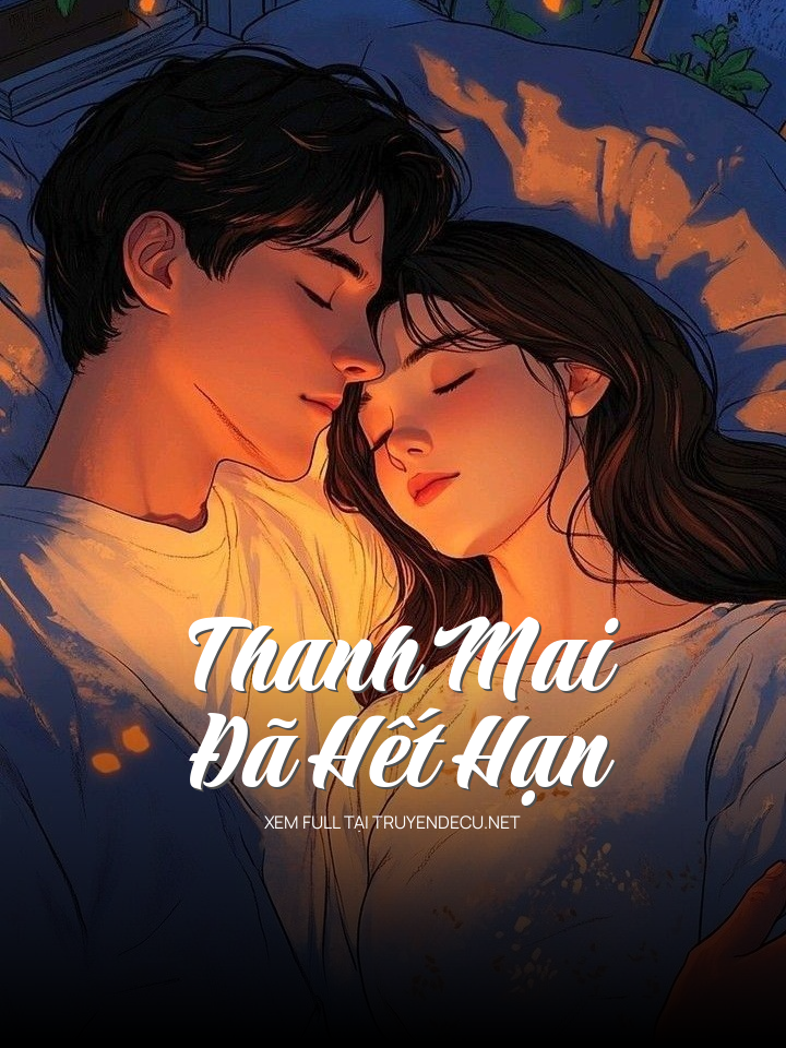 Thanh Mai Đã Hết Hạn