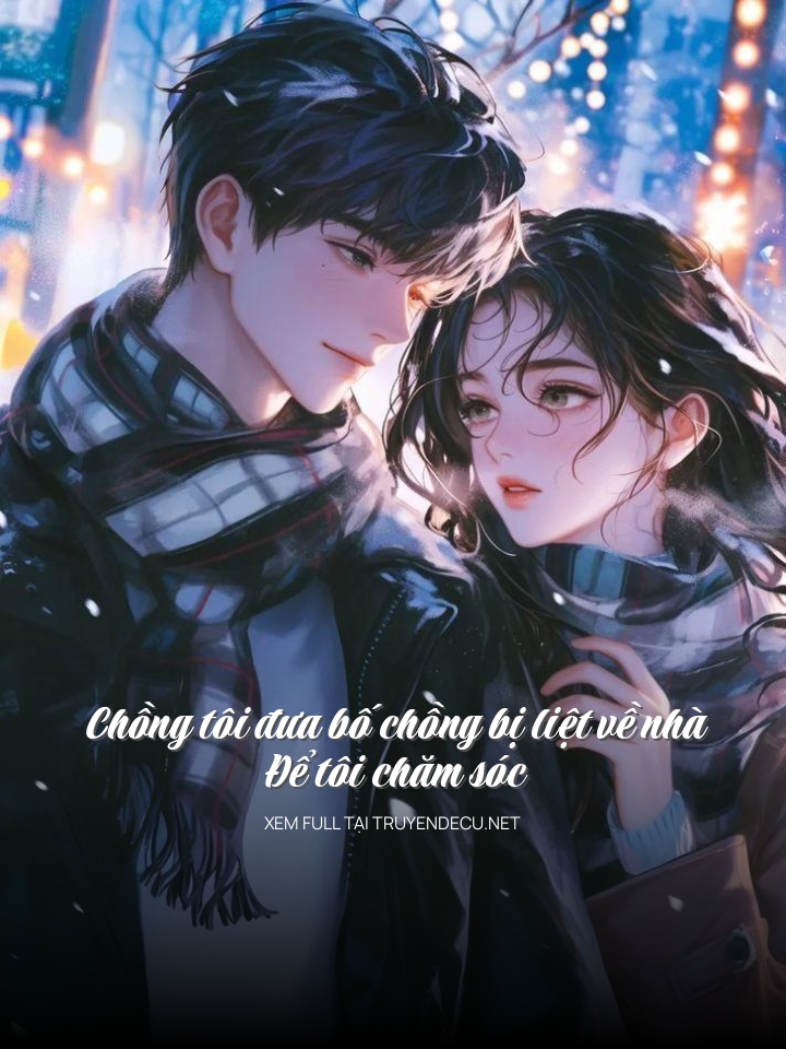 ChồNg Tôi Đưa Bố ChồNg Bị LiệT Về Nhà Để Tôi Chăm SóC
