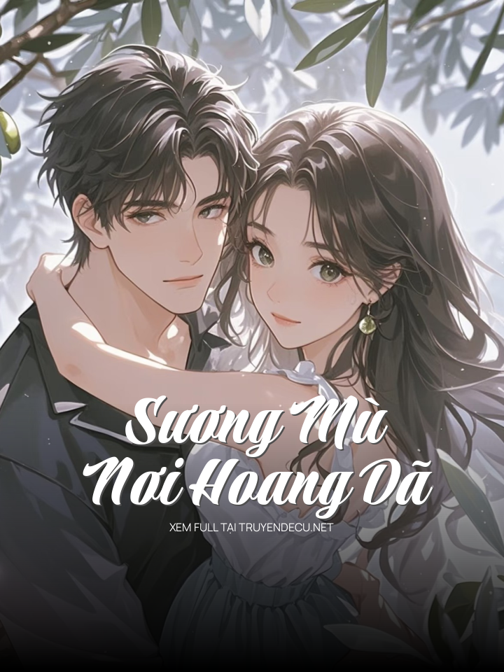 Sương Mù Nơi Hoang Dã