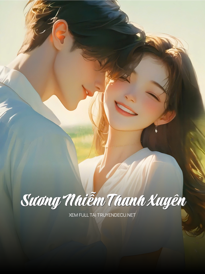 Sương Nhiễm Thanh Xuyên