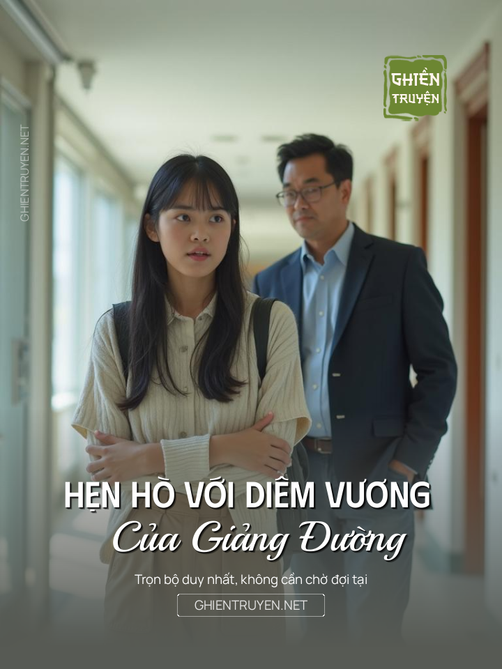 Hẹn Hò Với Diêm Vương Của Giảng Đường