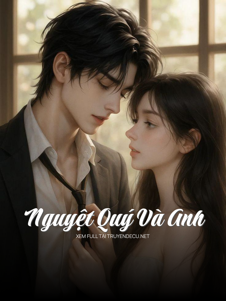 Nguyệt Quý Và Anh
