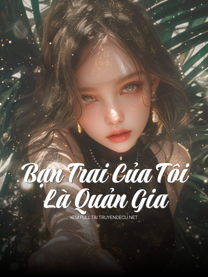 Bạn Trai Của Tôi Là Quản Gia