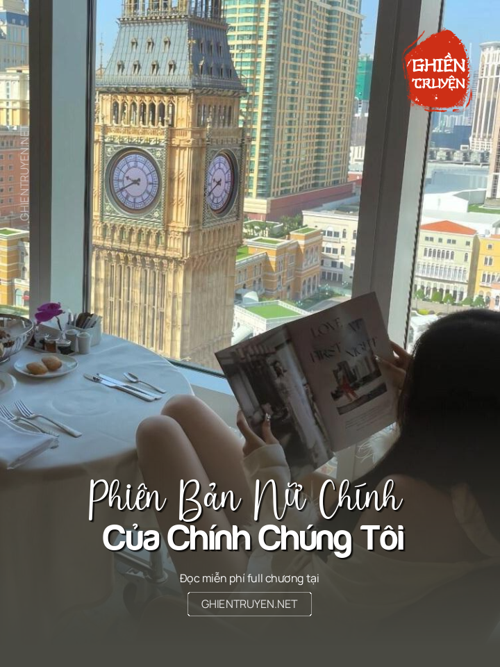 Phiên Bản Nữ Chính Của Chính Chúng Tôi
