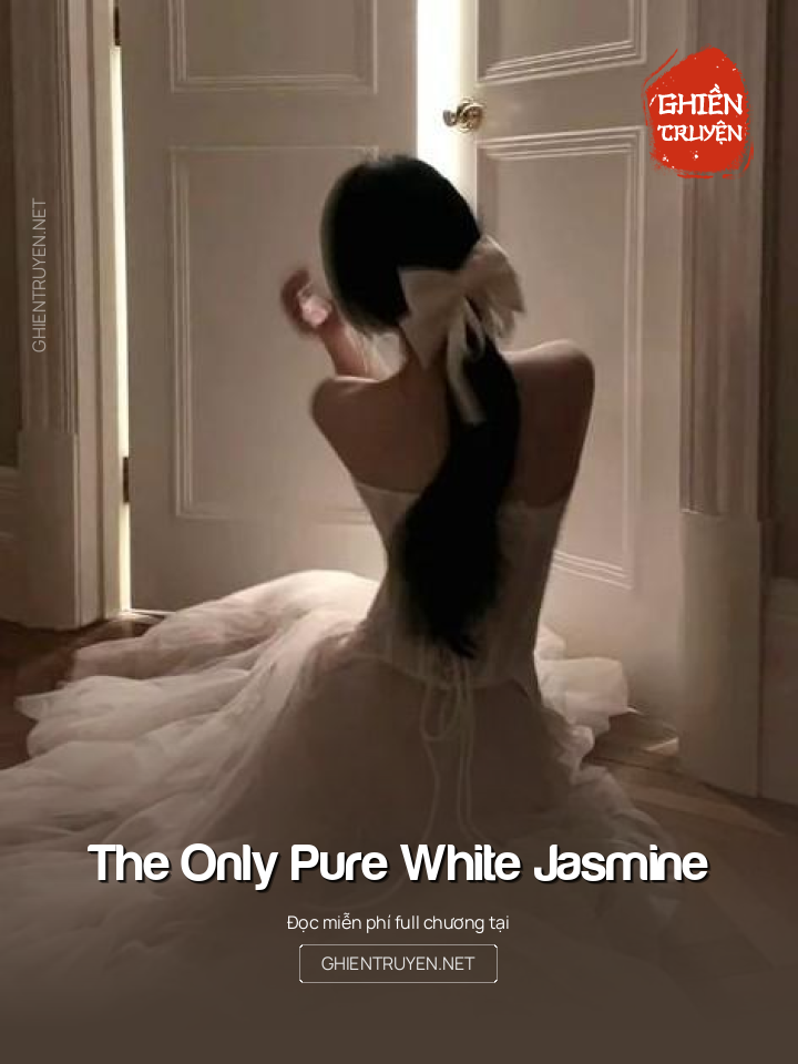 The Only Pure White Jasmine
