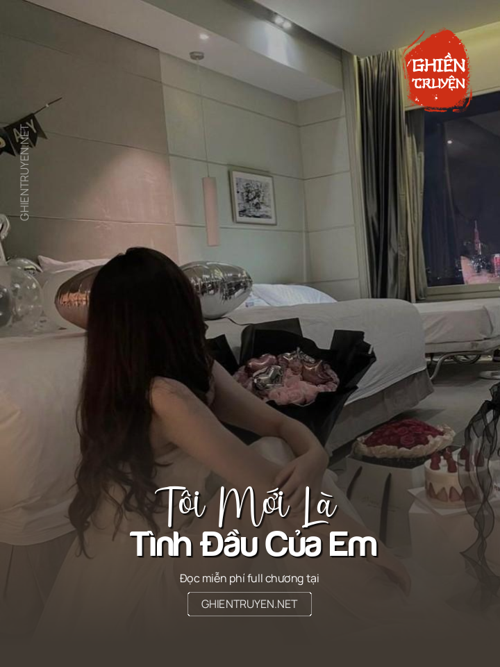 Tôi Mới Là Tình Đầu Của Em
