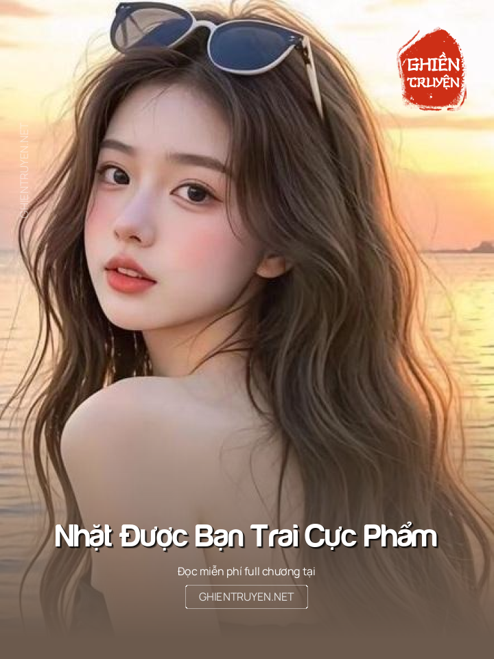 Nhặt Được Bạn Trai Cực Phẩm
