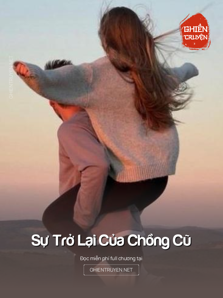 Sự Trở Lại Của Chồng Cũ