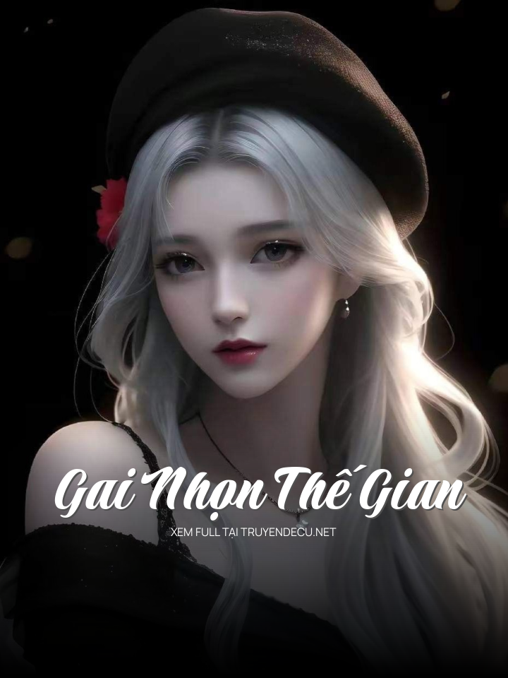 Gai Nhọn Thế Gian