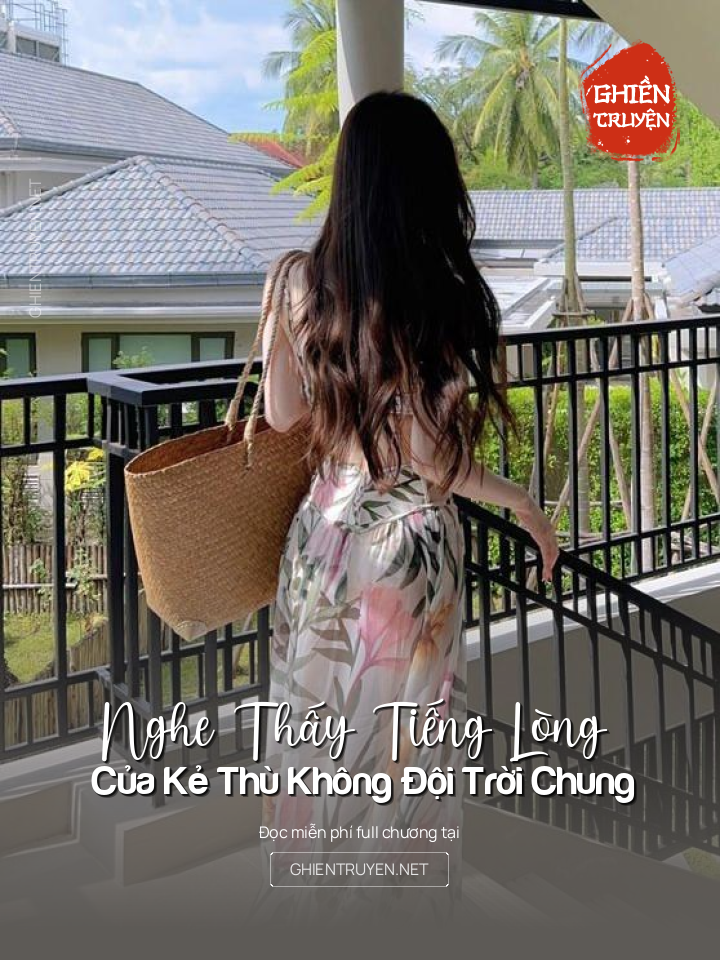 Nghe Thấy Tiếng Lòng Của Kẻ Thù Không Đội Trời Chung
